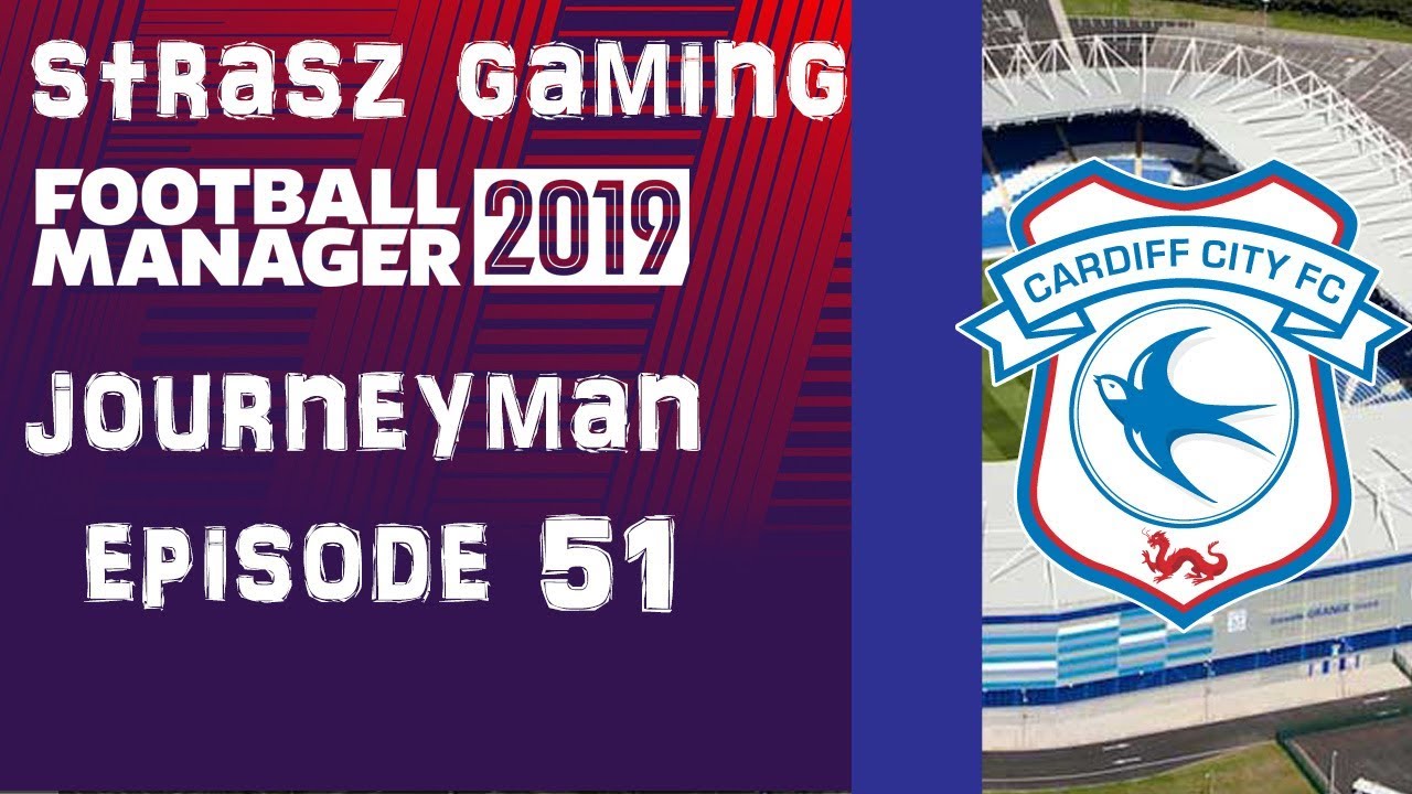 FM19 Journeyman| Episode 51| Leicester and Norwich|