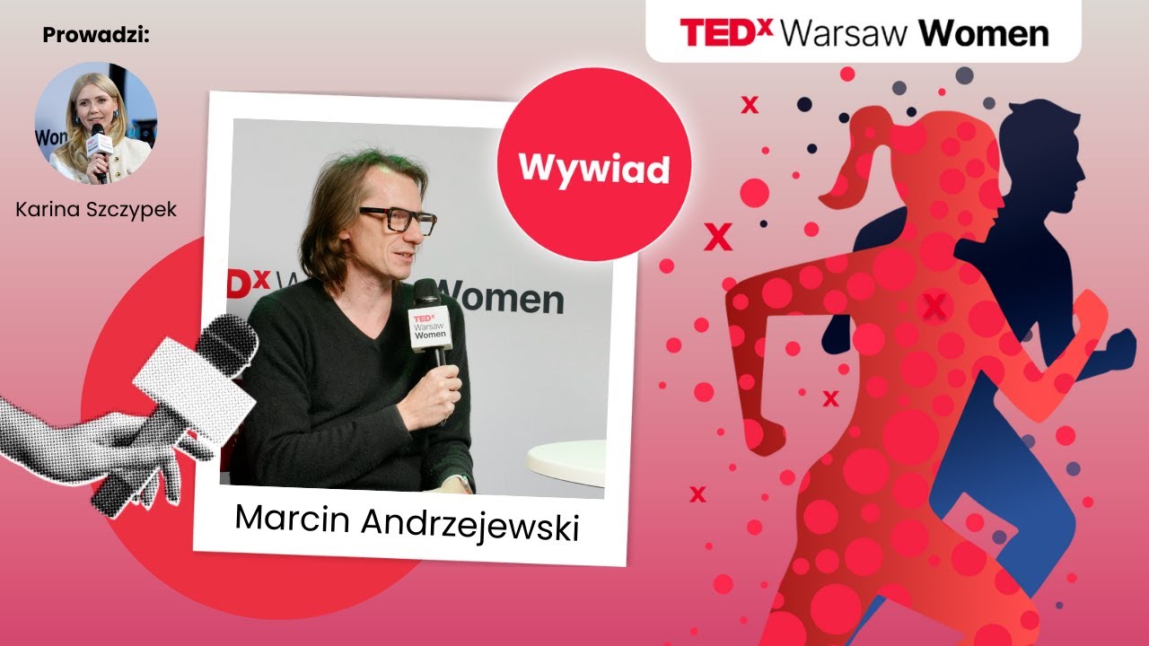TEDxWarsawWomen 2025 | Relacje.video – Marcin Andrzejewski | Relacja z wydarzenia