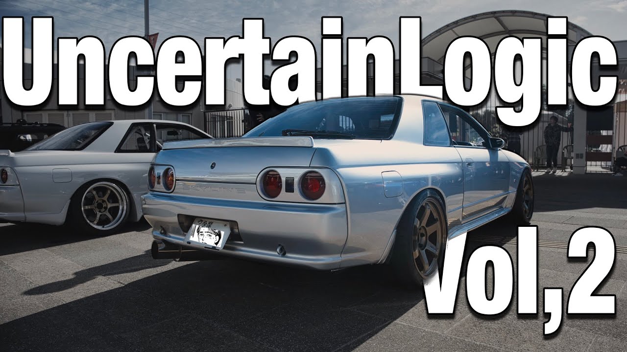 Uncertain Logic Vol,2【BPM_JP】JDM modified car exhibition アンロジ