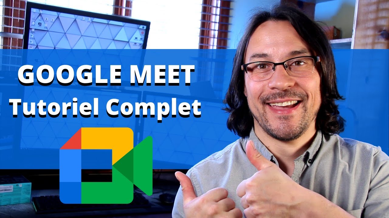 GOOGLE MEET ✅ TUTORIEL COMPLET et DÉTAILLÉ 2021👉 ( vidéo avec les chapitres en description)