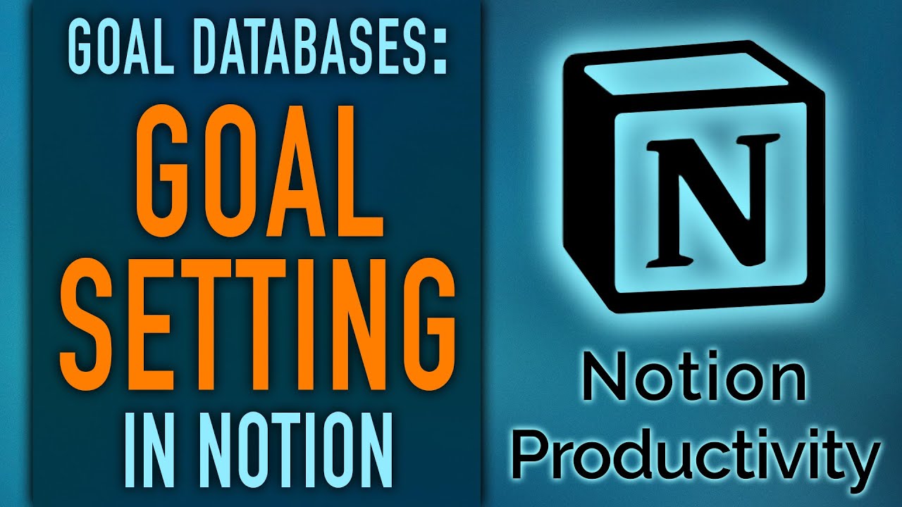 Notion Goal Setting - 