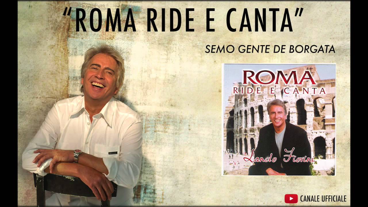 Semo gente de borgata - Roma Ride e Canta