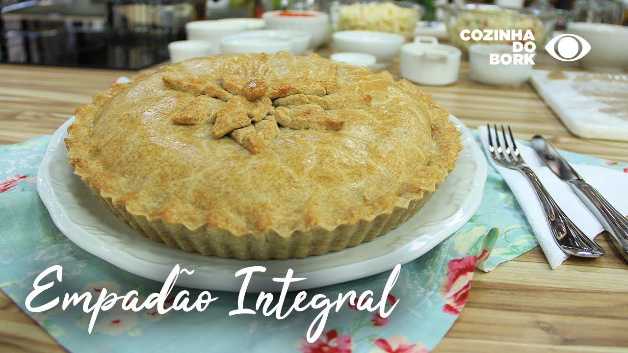 EMPADÃO INTEGRAL - Cozinha do Bork