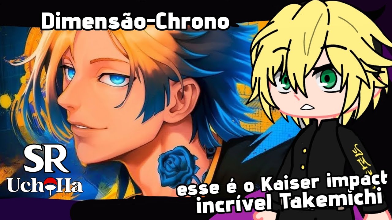 Tokyo Revengers(Arc Tenjiku) React Rap do Michael Kaiser(Takemichi As Kaiser) DIMENSÃO@Chrono0