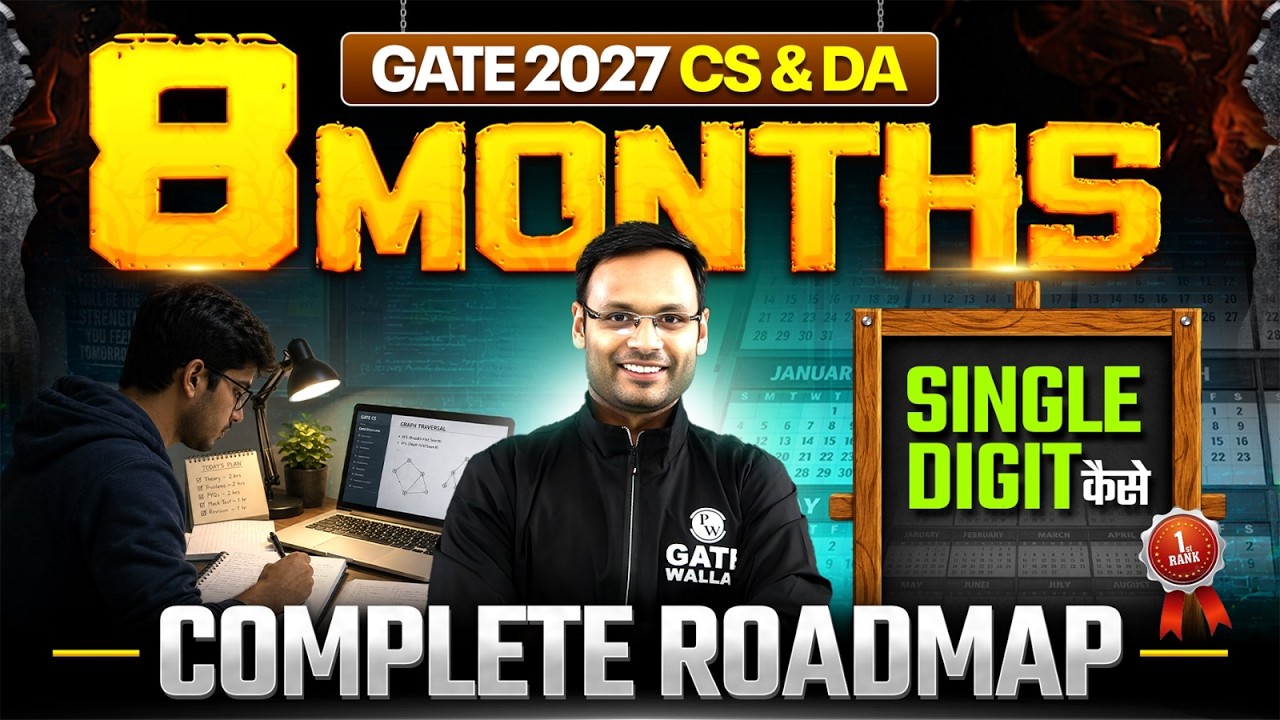 GATE 2027 Preparation Strategy & Roadmap | Can You Get a Top Rank with 8 Months Left? | CSE & DA