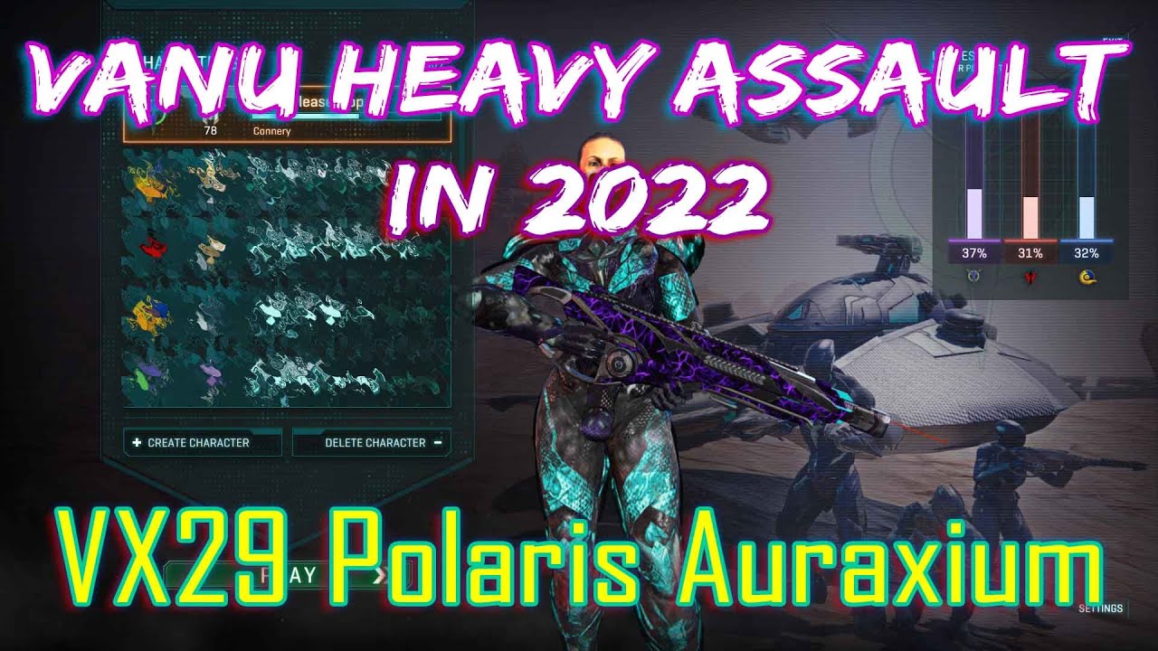 Vanu Heavy Assault Experience in 2022 | VX29 Polaris Full Auraxium (Planetside 2)