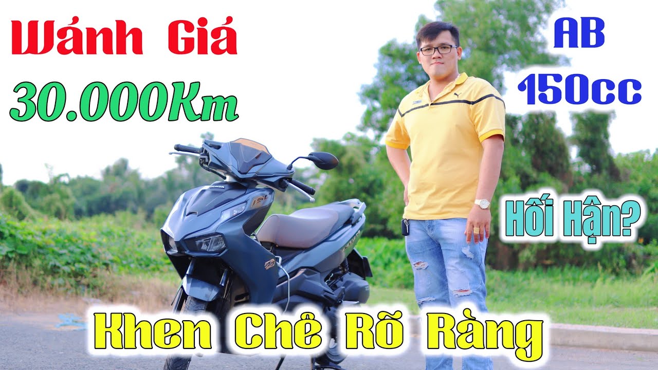 C&oacute; Hối Hận Khi Chọn AB 150 ? Người D&ugrave;ng Đ&aacute;nh Gi&aacute; AB 150 Sau 30000km Khen Ch&ecirc; R&otilde; R&agrave;ng | Ngố Nguyễn