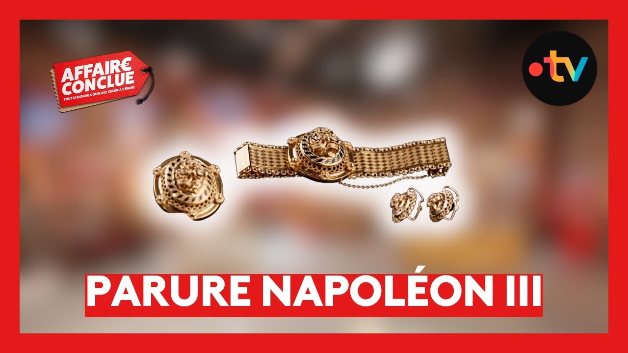 Parure Napoléon III⎮Affaire Conclue