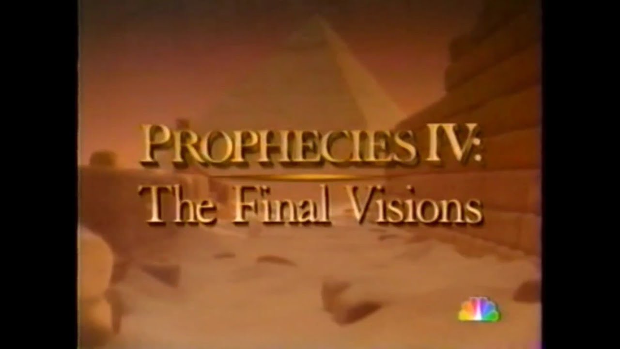 Ancient Prophecies IV - The Final Visions