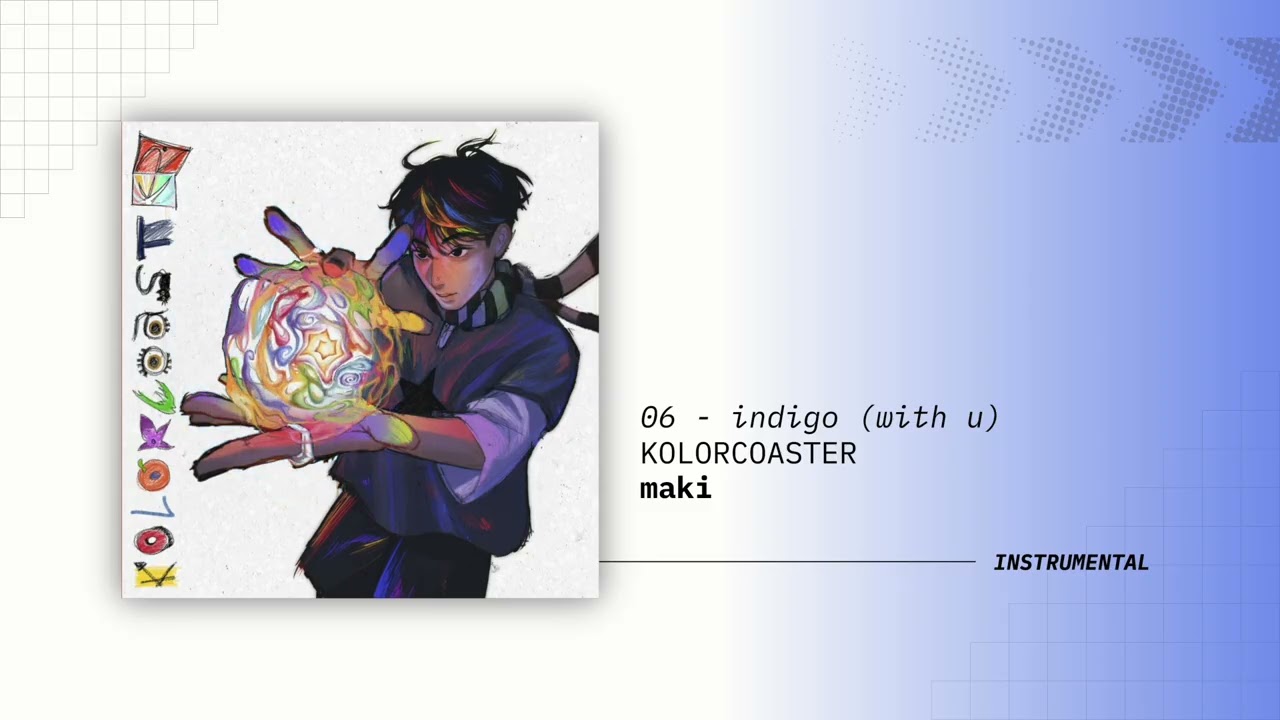 INDIGO (with u) - Maki (Instrumental)