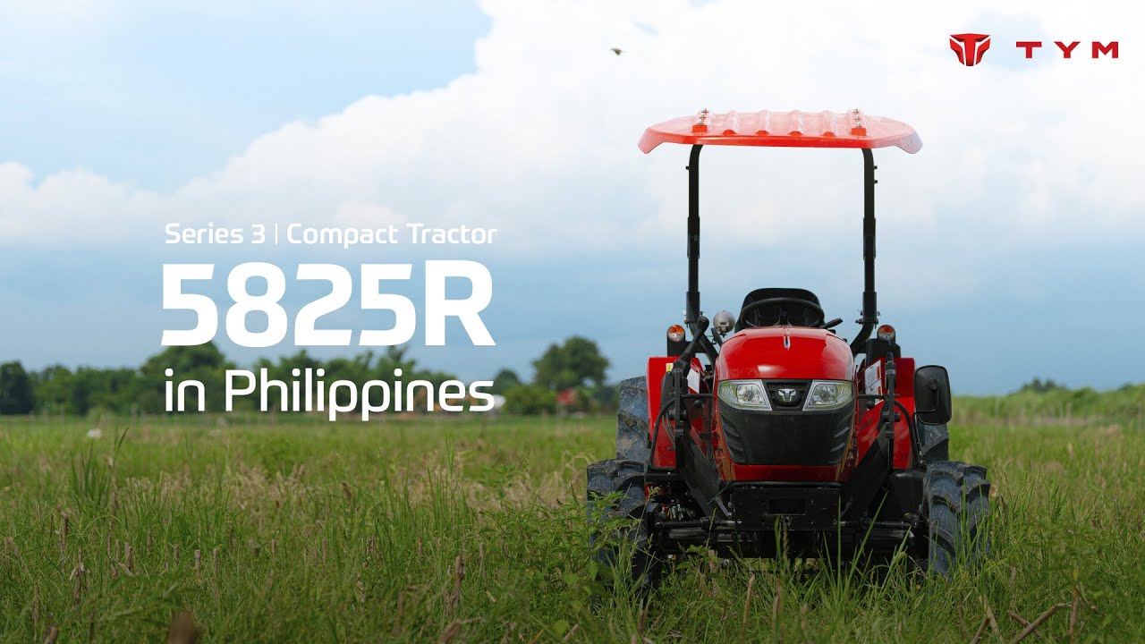 TYM Tractors 5825R in Philippines 🇵🇭