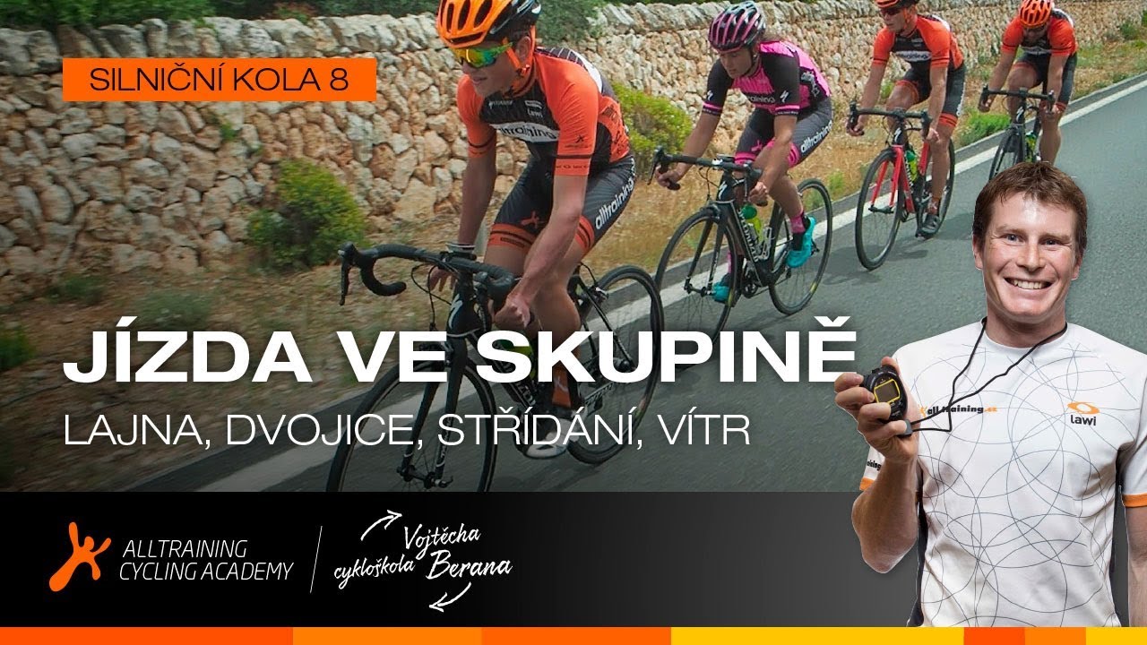 Cyklo&scaron;kola Vojtěcha Berana - J&Iacute;ZDA VE SKUPINĚ (LAJNA, DVOJICE, STŘ&Iacute;D&Aacute;N&Iacute;, V&Iacute;TR)