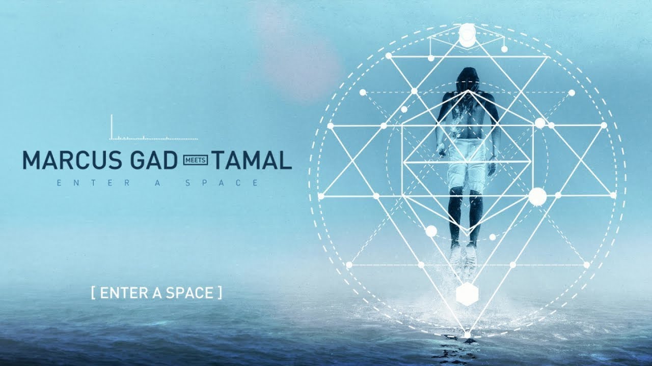 📀 Marcus Gad Meets Tamal - Enter A Space [Full Album]