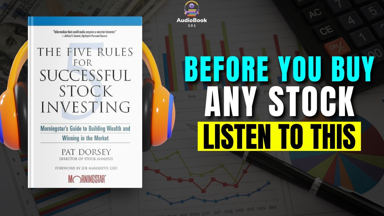 The FIVE RULES For SUCCESSFUL STOCK INVESTING Audiobook | Book Summary | Audiobook 101