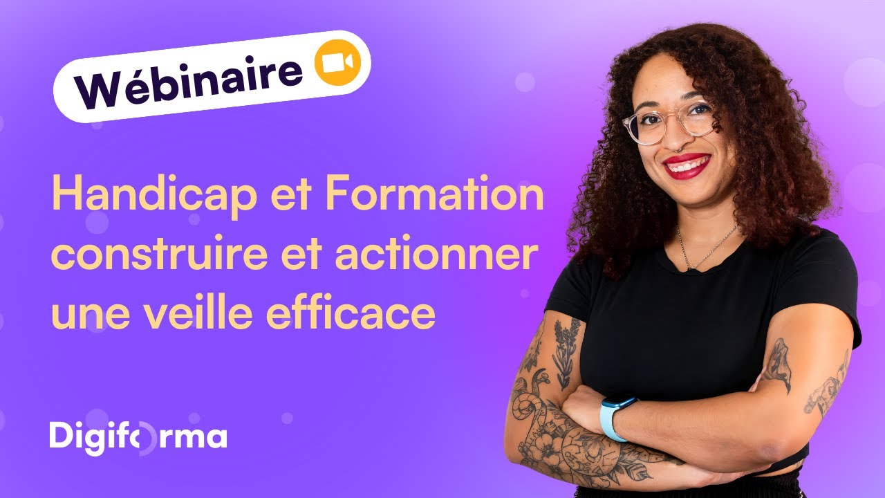 Handicap et Formation : construire et actionner une veille de mani&egrave;re efficace