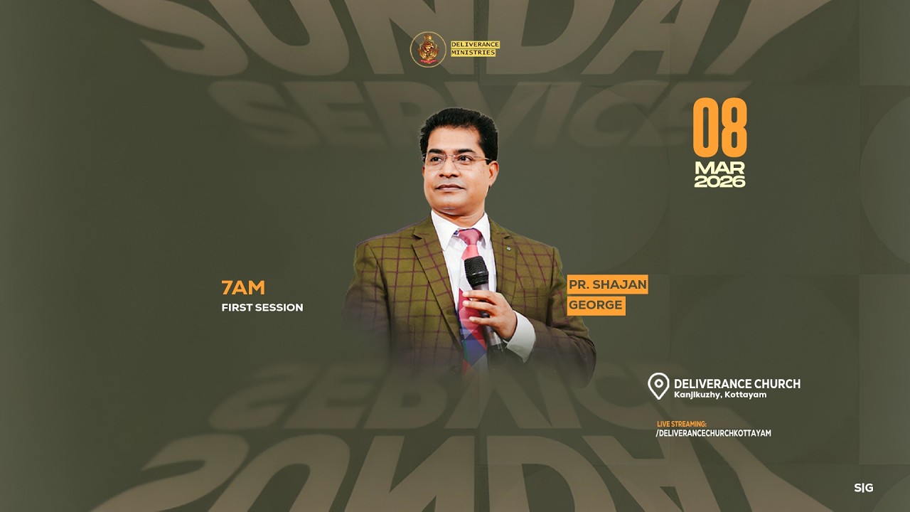 🔴🅻🅸🆅🅴 | Sunday Worship | 08 Mar 2026 | First Service |  Pr. Shajan George  Ministering