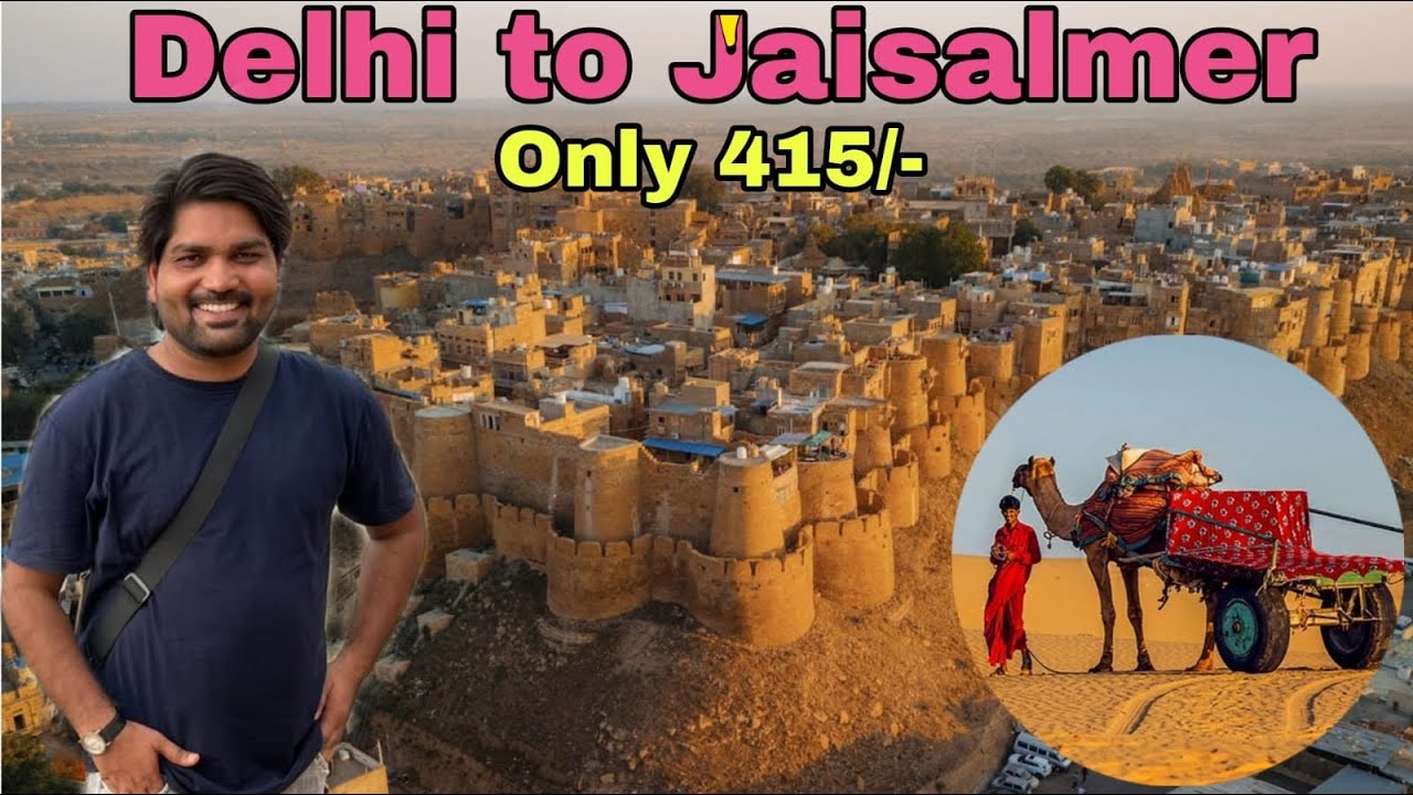 Delhi to Jaisalmer by Train | Complete Train Journey Experience | Jaisalmer Tour Guide