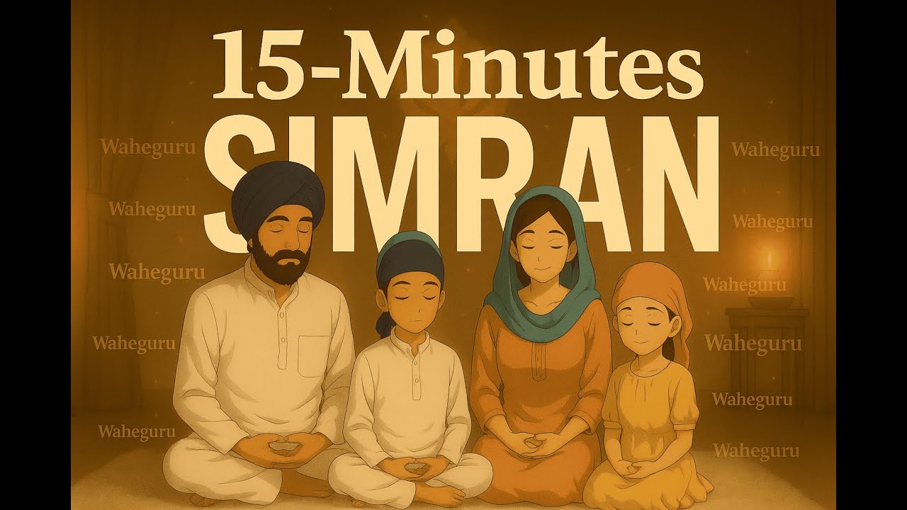 15 Minutes Waheguru Simran | Powerful Naam Meditation | Peaceful Gurbani Vibes
