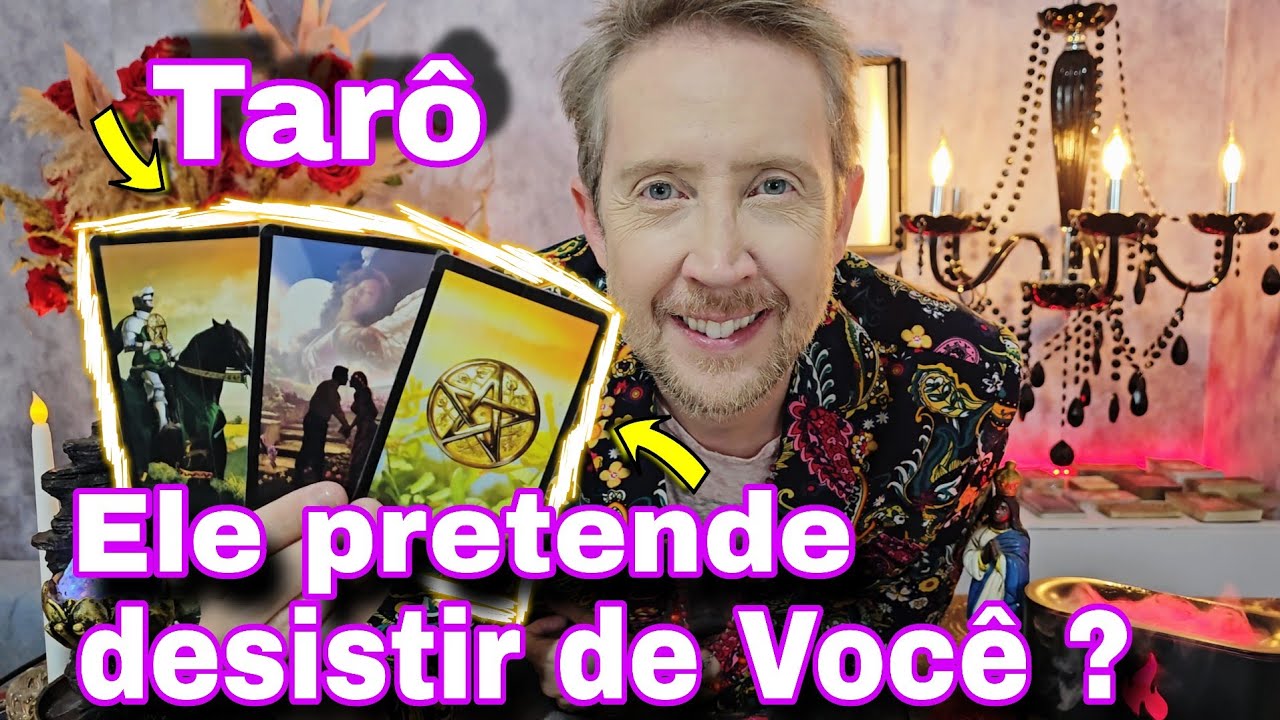 ELE PRETENDE DESISTIR DE VOC&Ecirc; ? O QUE ELE VAI FAZER ? Tar&ocirc; de Hoje-Rei do or&aacute;culo hoje, bubatarohoje
