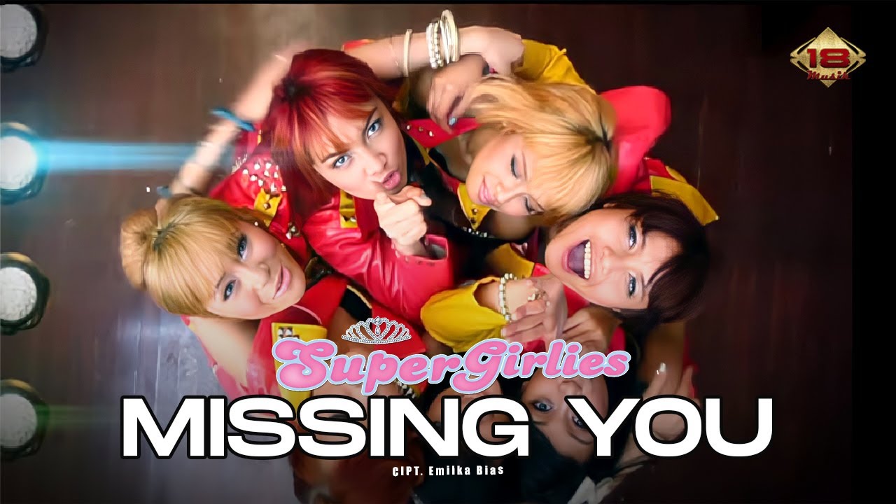 Super Girlies - Missing You (Official Music Video)