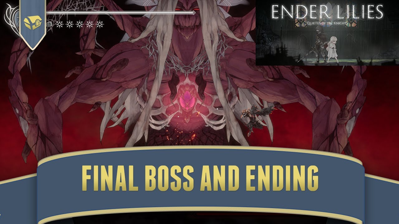 Ender Lilies Blighted Lord Boss Guide and Ending C | Ender Lilies Walkthrough