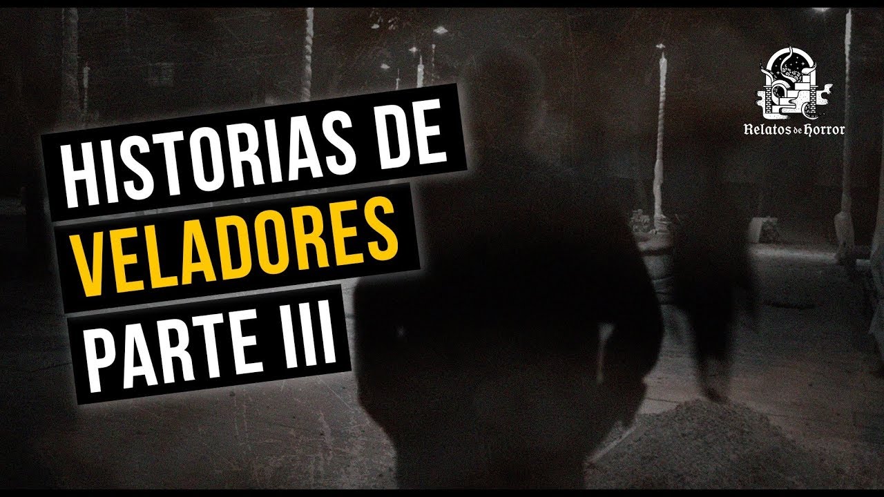 HISTORIAS DE VELADORES III (HISTORIAS DE TERROR)