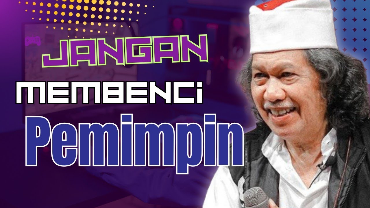 pendukung  Prabowo & Jokowi dengarkan jangan saling membenci ||  CAK NUN