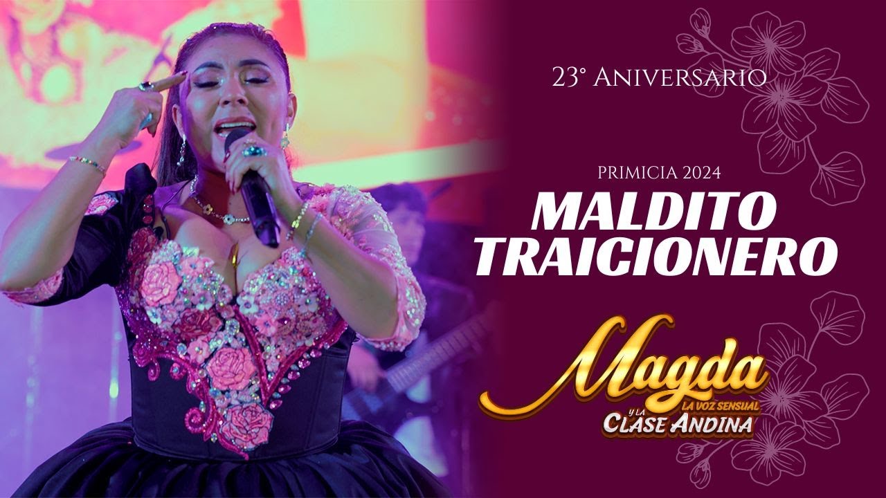 Maldito Traicionero - Magda La Voz Sensual (Maldita Traicionera)