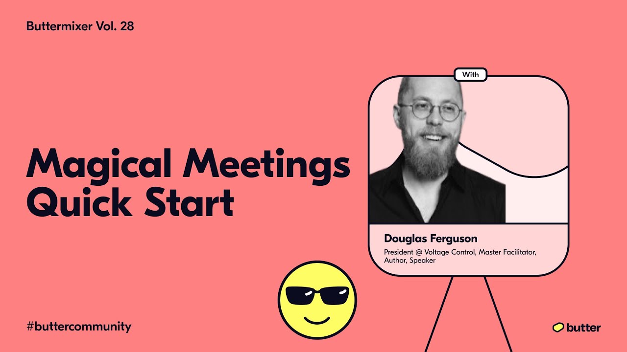 ButterMixer Vol 28: Magical Meetings Quick Start
