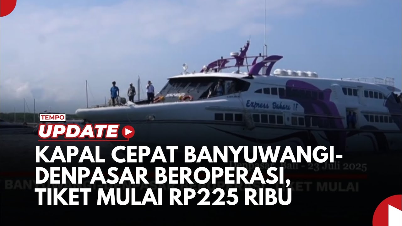 Kapal Cepat Banyuwangi-Denpasar Mulai Beroperasi, Tiket Mulai Rp225 Ribu