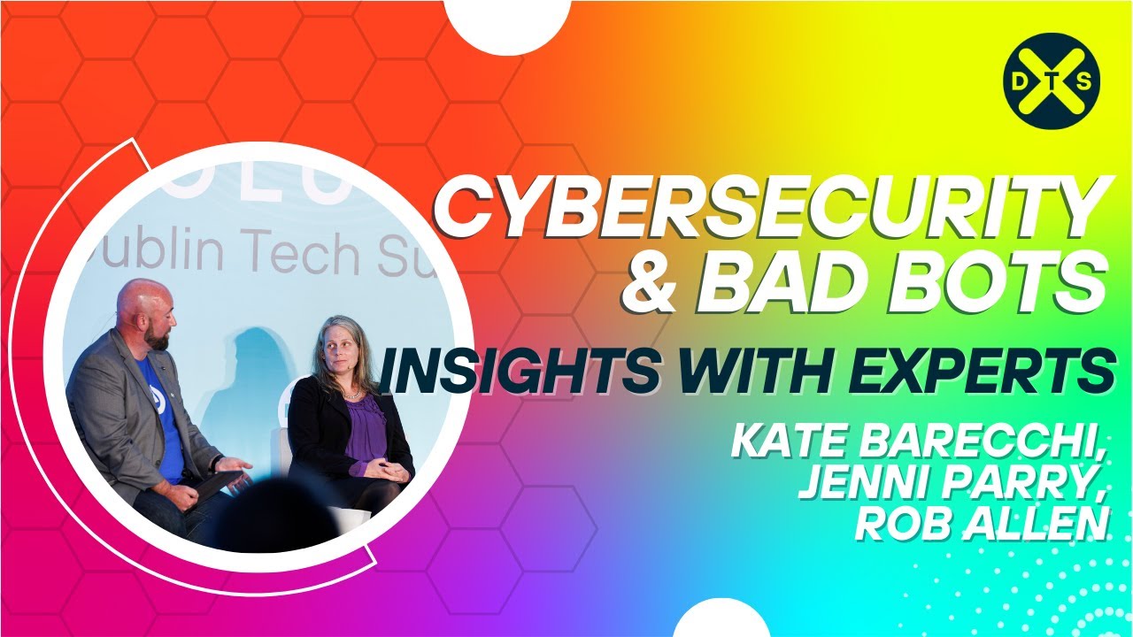 Unlock insights into cybersecurity and bad bot activity with tech experts