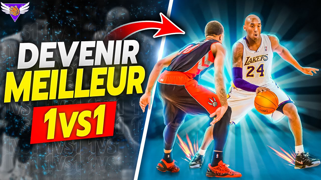 BASKET COMMENT DEVENIR MEILLEUR EN 1 CONTRE 1 - réussite 113%