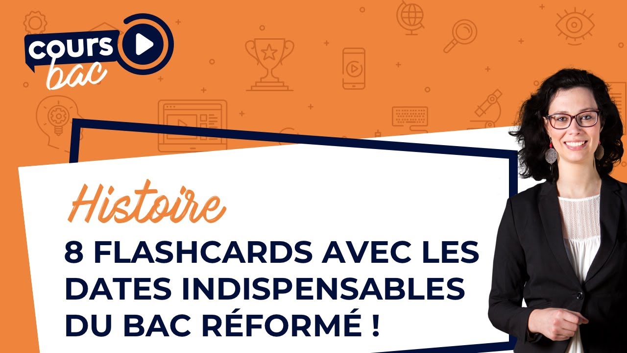 Histoire : 8 dates à retenir pour le bac (révisions flashcards) !