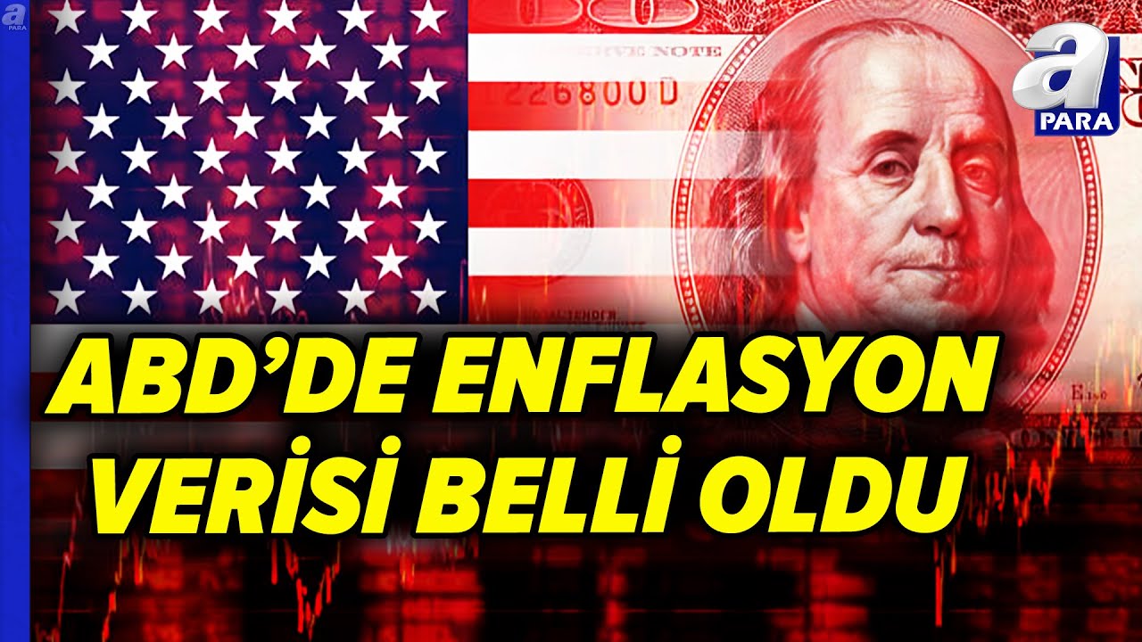 ABD Enflasyon Verisi Belli Oldu: ABD'de Enflasyon Yıllık %2,7 Arttı | A Para
