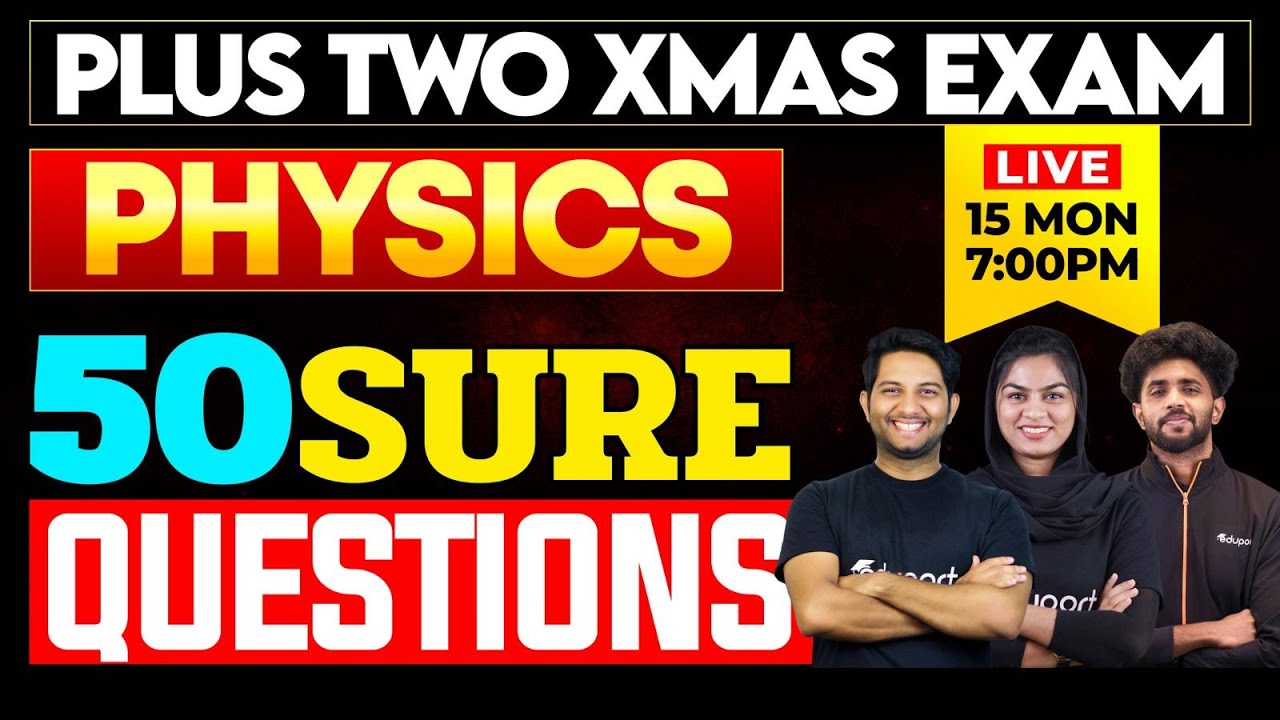 Plus Two Physics Super 50 | Eduport Plus Two