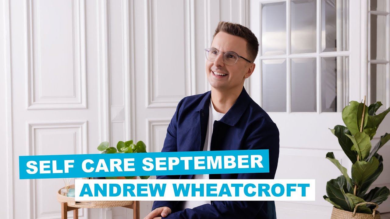 PRIMARK | Self Care September with Andrew Wheatcroft