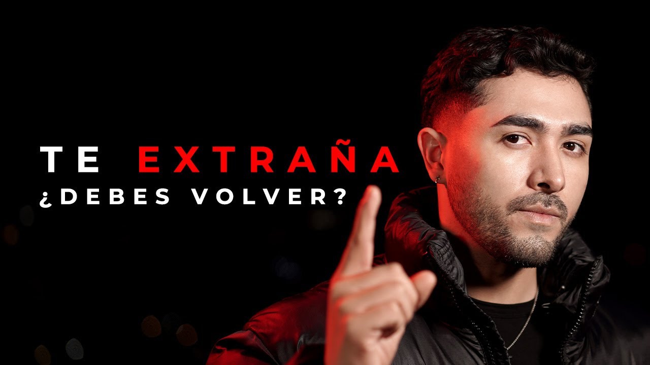 5 Formas de que se Arrepienta, Te Extrañe y Te busque 👊🏻😍 ¡Garantizado!