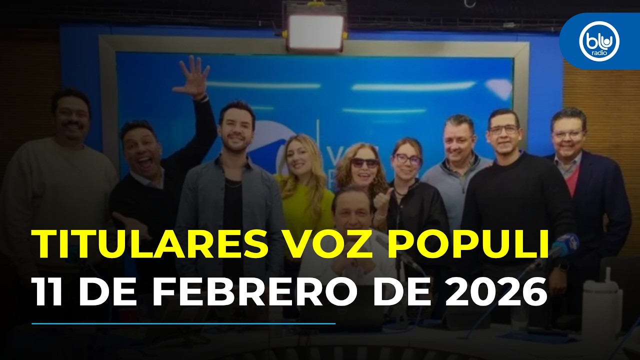 Titulares Voz Populi 11 de febrero de 2026
