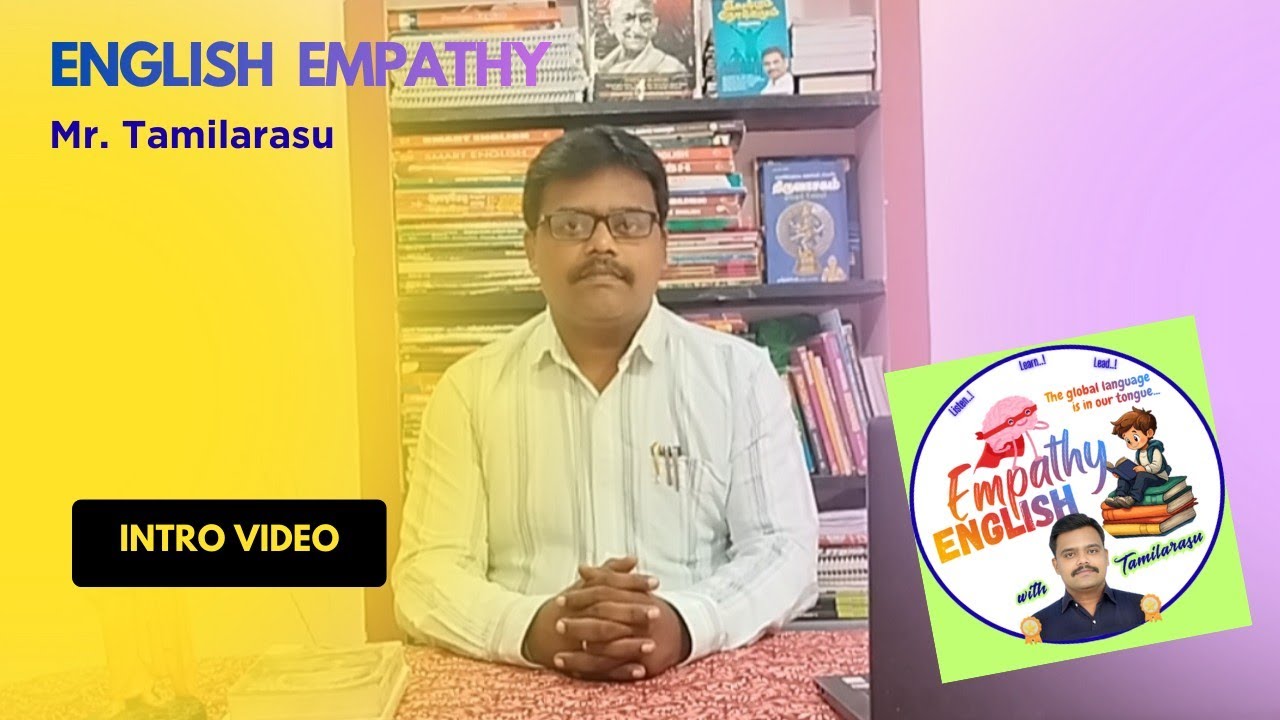 Intro video for Empathy English with Tamilarasu channel 