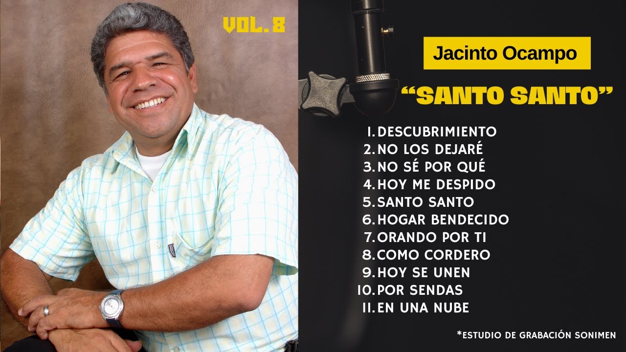 Jacinto Ocampo | Santo Santo (Vol. 8) | Disco completo