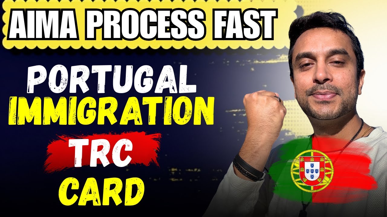 Portugal Immigration ~ Portugal TRC CARD Process Fast ~ Portugal AIMA ON Fast track