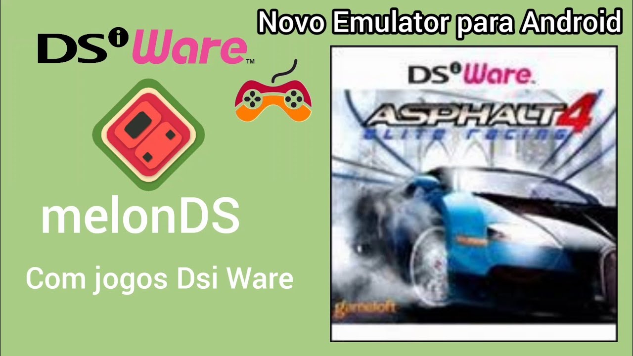 Asphalt 4 DSi melonDS Novo Emulator para Android Com jogos Dsi Ware