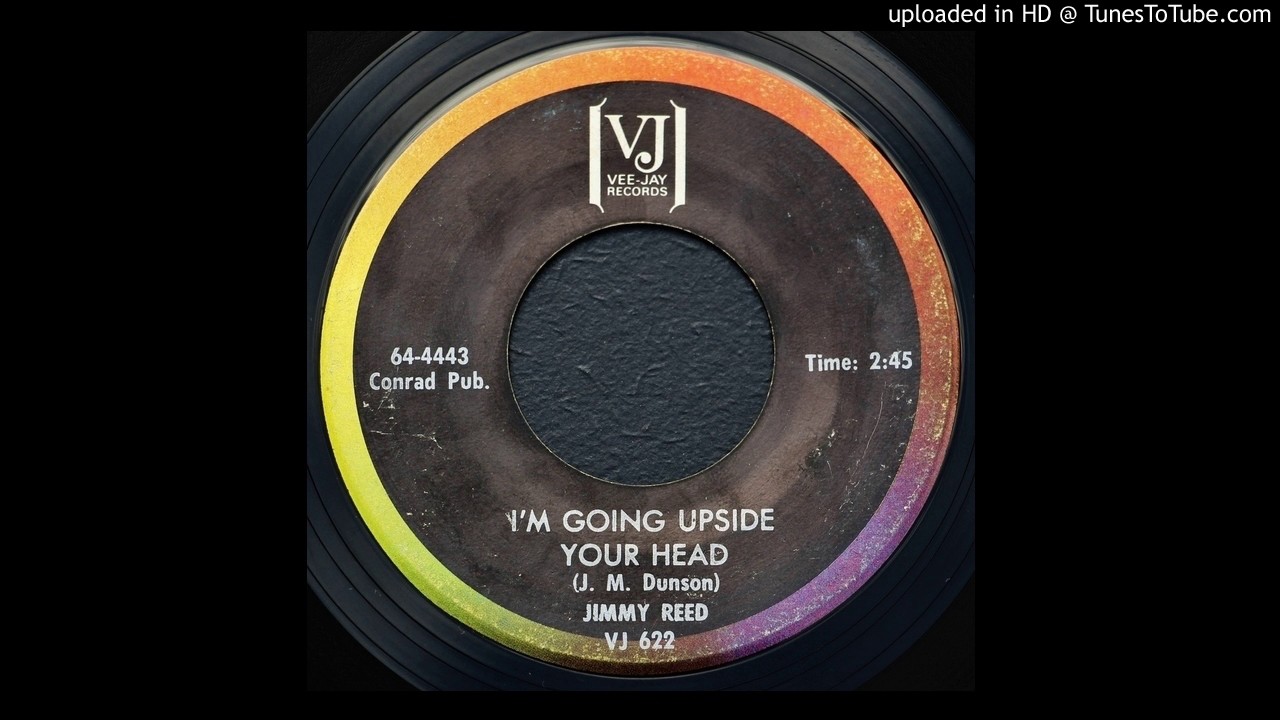 Jimmy Reed - I'm Going Upside Your Head - 1964 Blues
