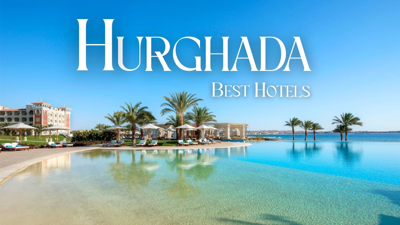 🇪🇬 TOP 5 Best All-Inclusive HOTELS in HURGHADA Egypt 🐪