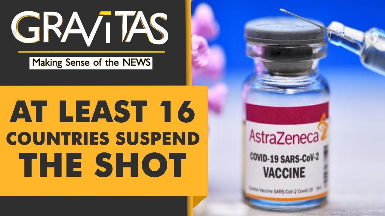 Gravitas: Does the AstraZeneca vaccine cause blood clots?
