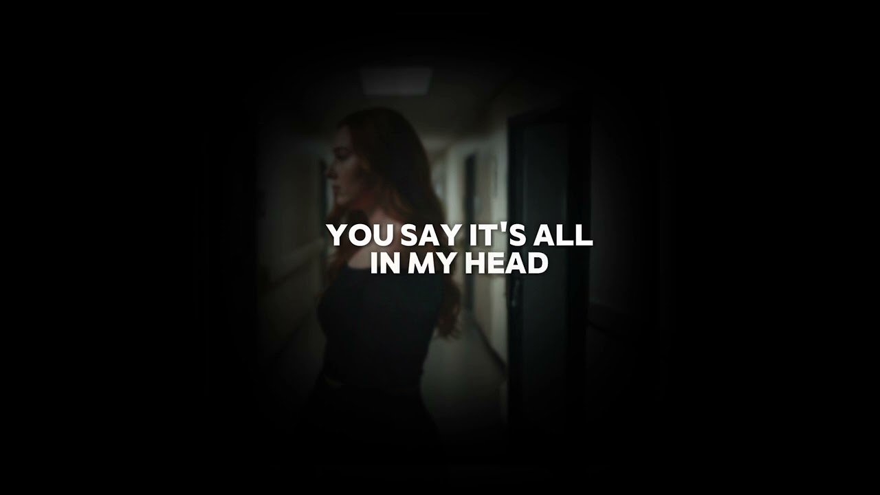It's All In Your Head (lyrics version) - Chelsea Shields 