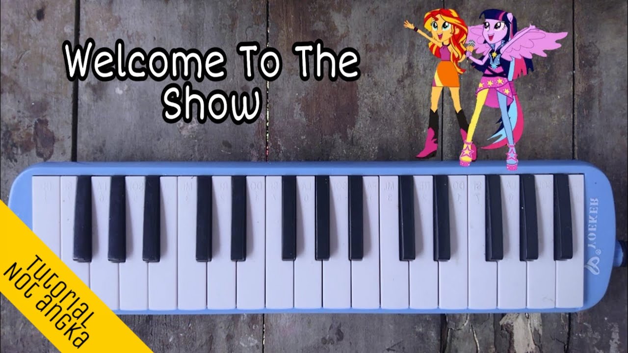Pianika MLPEG Welcome To The Show