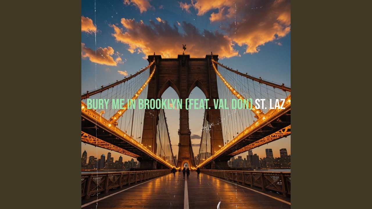 Bury Me in Brooklyn