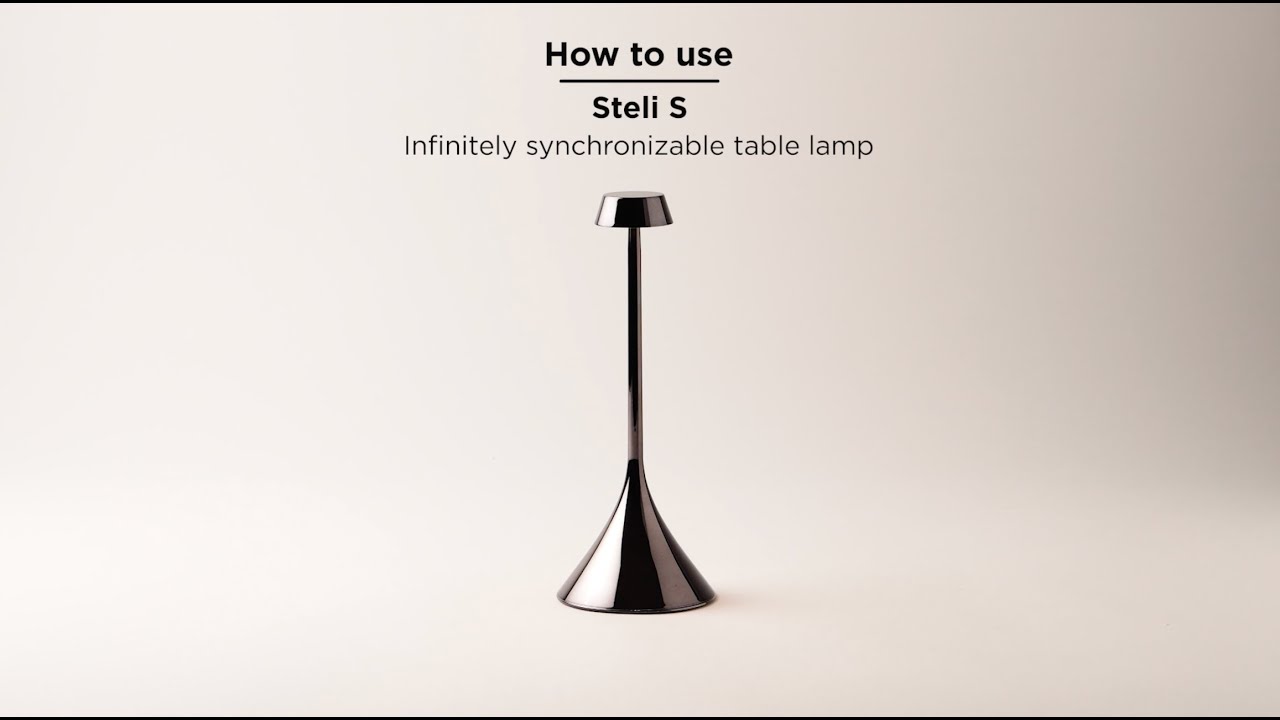 Lexon How to use Steli S lamp