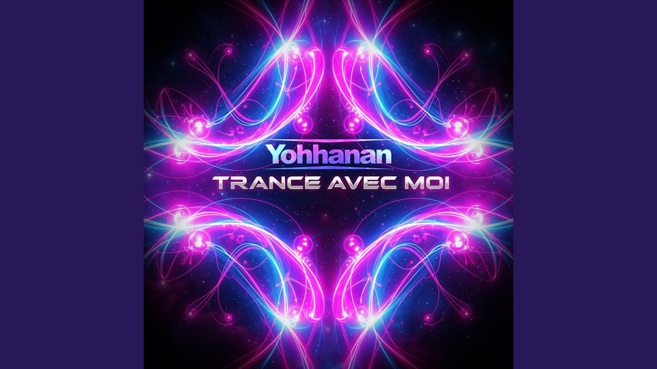 Trance Avec Moi (Radio Edit)